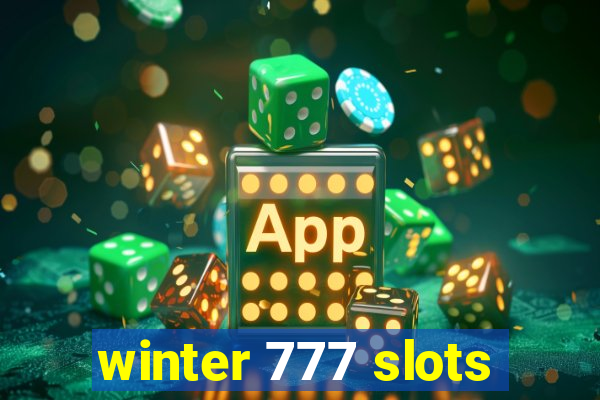 winter 777 slots